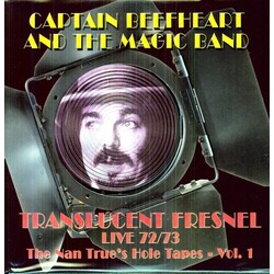 Captain Beefheart & Magic Band Translucent Fresnel Live 72/73 (Nan True's Hole Ta Vinyl LP