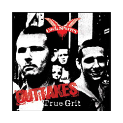 Cock Sparrer True Grit Outtakes deluxe Vinyl LP