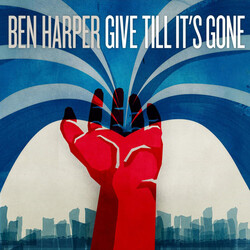 Ben Harper Give Till It's Gone