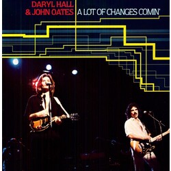 Hall & Oates Lot Of Changes Comin' Vinyl LP
