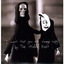 Middle East I Want That You Are Always Happy Vinyl LP