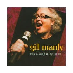 Gill Manly With A Song In My Heart SACD CD