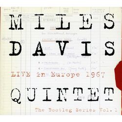 Miles Davis Vol. 1-Miles Davis Quintet-Live In Europe 1967-The 4 CD