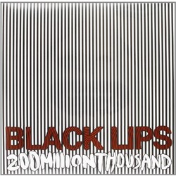 Black Lips 200 Million Thousand Vinyl LP