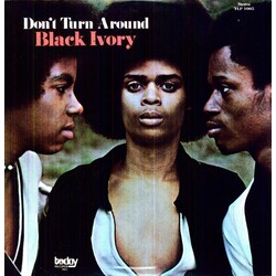 Black Ivory Don't Turn Around Vinyl LP