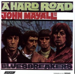 John Mayall & The Bluesbreakers A Hard Road Vinyl LP