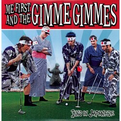 Me First & The Gimme Gimmes Sing In Japanese Vinyl LP