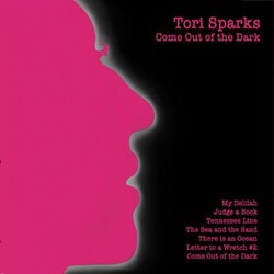 Tori Sparks Until Morning/Come Out Of The Dark VINYL LP