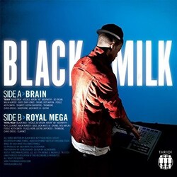 Black Milk BRAIN / ROYAL MEGA 7"