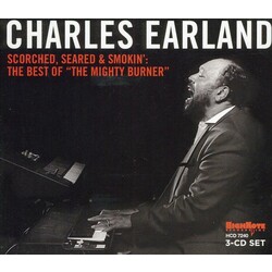 Charles Earland Scorched Seared & Smokin': The Best O 3 CD