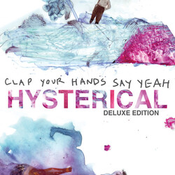 Clap Your Hands Say Yeah Hysterical 180gm Vinyl LP