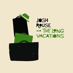 Josh & The Long Vacations Rouse Josh Rouse & The Long Vacations Vinyl LP