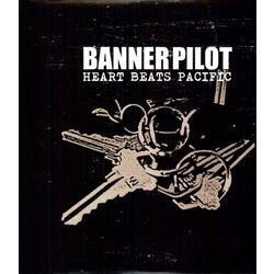 Banner Pilot Heart Beats Pacific Vinyl LP