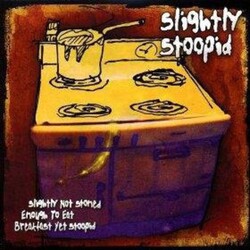 Slightly Stoopid Slightly Not Stoned Enough To Eat Breakf Vinyl 2 LP