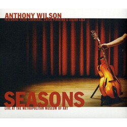 Anthony Wilson / Steve Cardenas / Chico Pinheiro / Julian Lage Seasons Live At The Metropolitan Museum Of Art Vinyl LP
