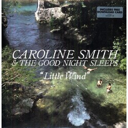 Caroline & The Good Night Sleeps Smith Little Wind Vinyl LP