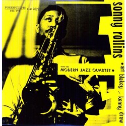 Sonny Rollins / The Modern Jazz Quartet / Art Blakey / Kenny Drew Sonny Rollins With The Modern Jazz Quartet