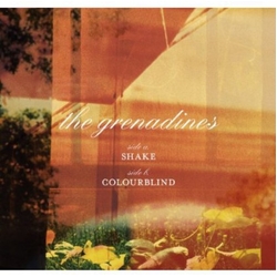 Grenadines Shake Colorblind VINYL 7INCH