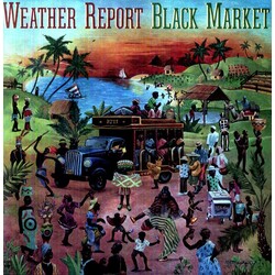 Weather Report Black Market 180gm VINYL LP