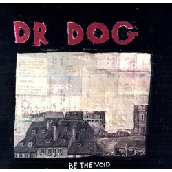 Dr. Dog Be The Void Vinyl LP