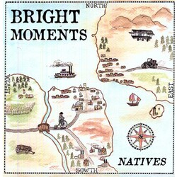 Bright Moments Natives Vinyl LP