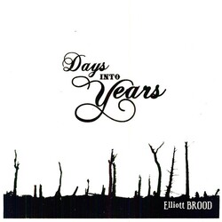Elliott Brood Days Into Years Vinyl LP