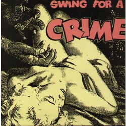 V/A Swing For A Crime Vinyl LP