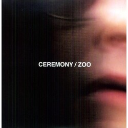 Ceremony ZOO Vinyl LP