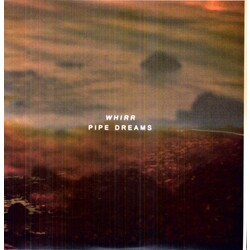 Whirr Pipe Dreams Vinyl LP
