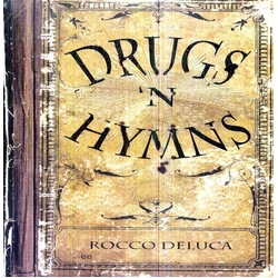 Rocco Deluca Drugs N' Hymns Vinyl LP