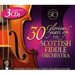Scottish Fiddle Orchestra 30 Glorious Years Of The Sco 3 CD