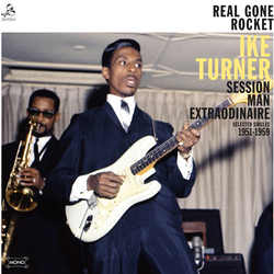 Ike Turner Real Gone Rocket Vinyl LP