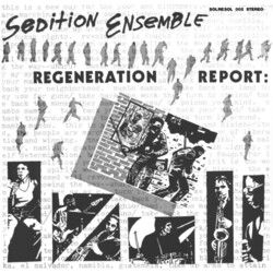 Sedition Ensemble Regeneration Report Vinyl LP