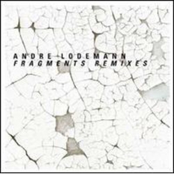 Andre Lodemann Fragments Remixes vinyl 12