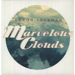 Aaron Freeman MARVELOUS CLOUDS Vinyl LP