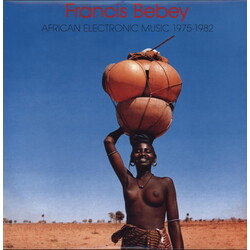 Francis Bebey African Electronic Music 1975-82 Vinyl 2 LP