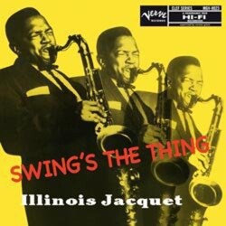 Illinois Jacquet Swing's The Thing 200gm Vinyl 2 LP