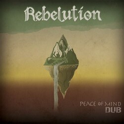 Rebelution (3) Peace Of Mind Dub Vinyl LP