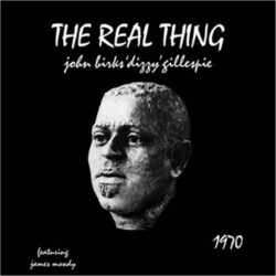 Dizzy Gillespie Real Thing Vinyl LP