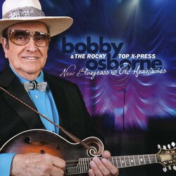 Bobby & The Rocky Top Osborne New Bluegrass & Old Heartaches CD