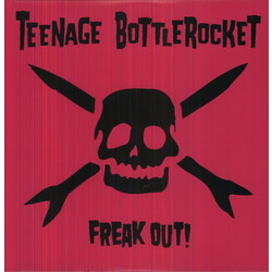 Teenage Bottlerocket Freak Out! VINYL LP