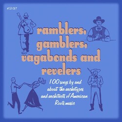 V/A Ramblers Gamblers Vagabonds & Revelers 4 CD