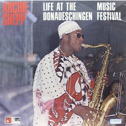 Archie Shepp Live At The Donaueschingen Music Festival 180gm Vinyl LP