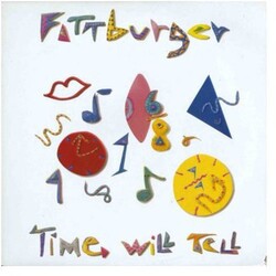 Fattburger Time Will Tell Vinyl LP