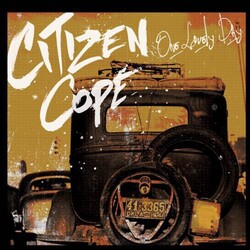 Citizen Cope One Lovely Day Vinyl LP