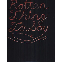 Burning Love Rotten Thing To Say deluxe Vinyl LP