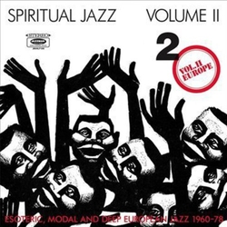 Spiritual Jazz 2: Europe Spiritual Jazz 2: Europe Vinyl 2 LP