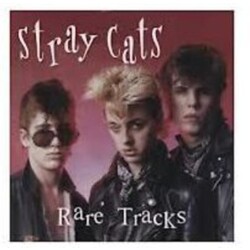 Stray Cats Rare Tracks Vinyl LP