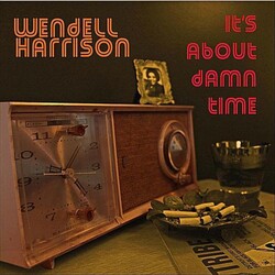 Wendell Harrison It's About Damn Time Vinyl LP