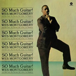 Wes Montgomery So Much Guitar! 180gm Vinyl LP